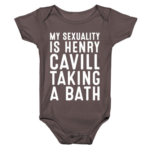 My Sexuality Is Henry Cavill Taking A Bath Parody White Print Baby One-Piece