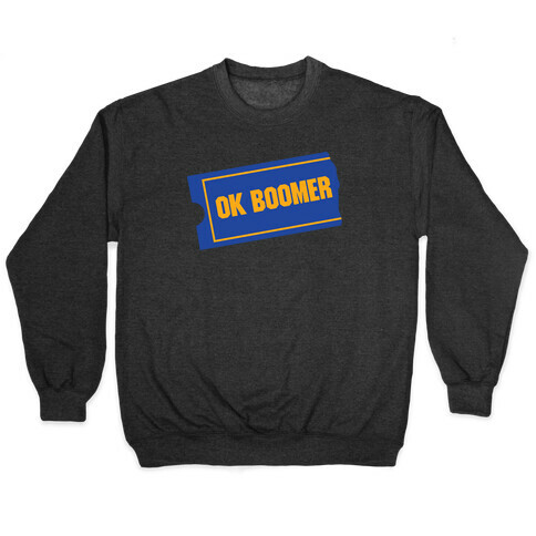 Ok Boomer Blockbuster Parody Pullover