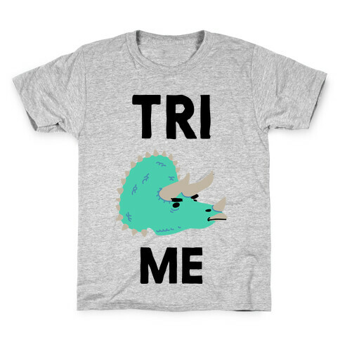 Tri Me  Kids T-Shirt