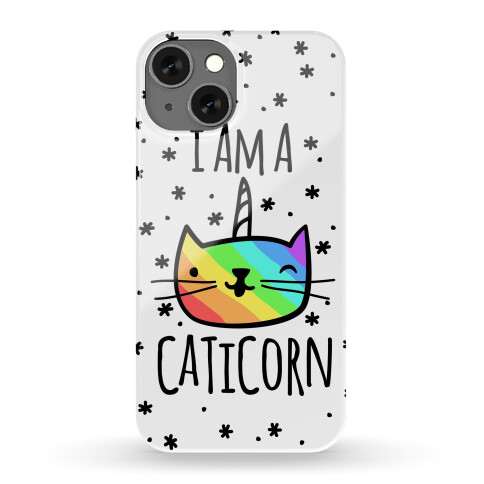 I Am A Caticorn Phone Case