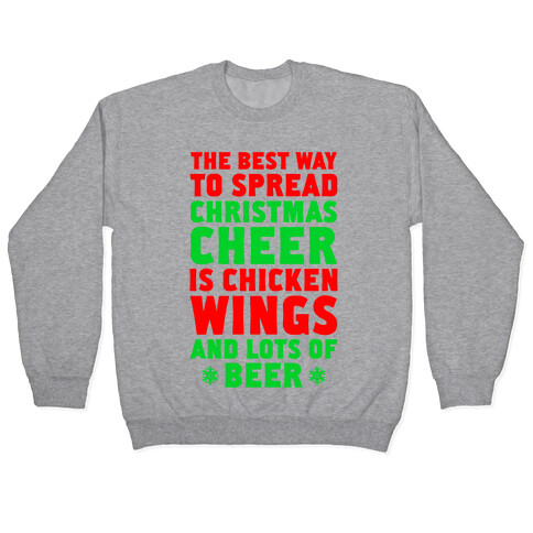 The Best Way To Spread Christmas Cheer Is Chicken Wings And Lots Of Beer Pullover