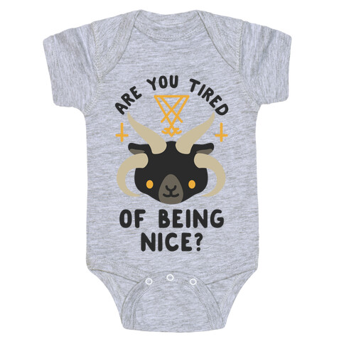 Are You Tired of Being Nice Cute Satan Baby One-Piece