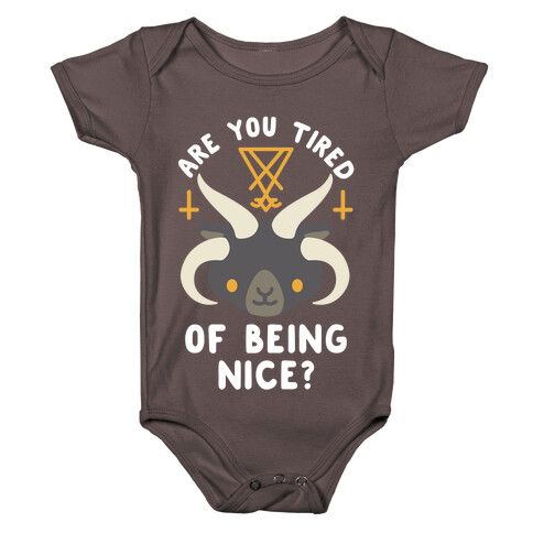 Are You Tired of Being Nice Cute Satan Baby One-Piece