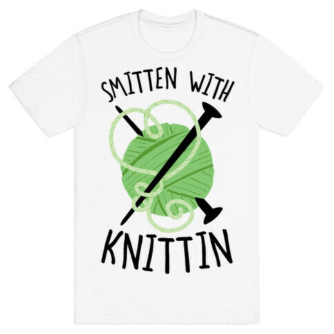 Smitten With Knittin T-Shirt
