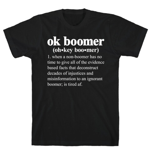 Ok Boomer Definition T-Shirt