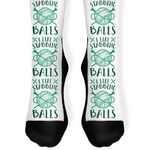 I Like Stabbing Balls Sock