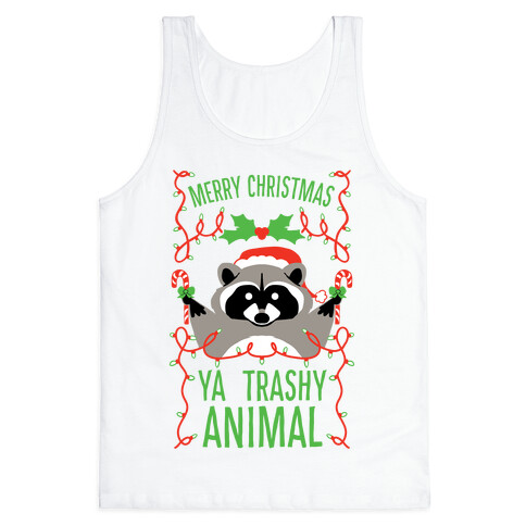 Merry Christmas Ya Trashy Animal Tank Top