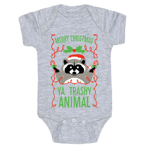 Merry Christmas Ya Trashy Animal Baby One-Piece