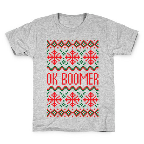 Ok Boomer Ugly Christmas Sweater Kids T-Shirt
