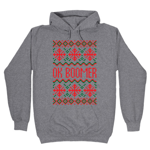 Ok Boomer Ugly Christmas Sweater Hooded Sweatshirt