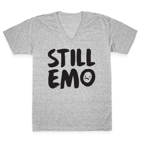 Still Emo V-Neck Tee Shirt