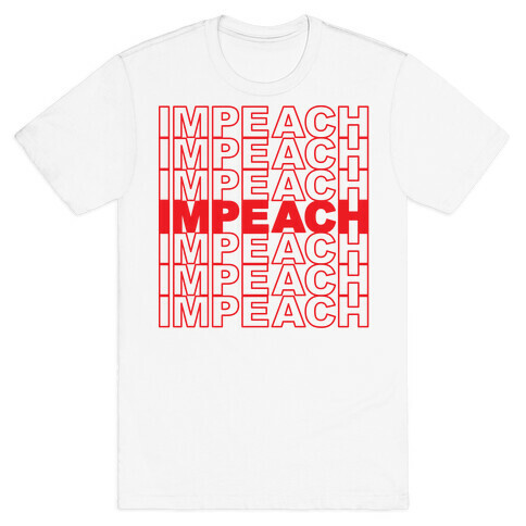 Impeach Thank You Bag Parody T-Shirt