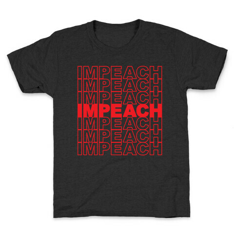 Impeach Thank You Bag Parody Kids T-Shirt