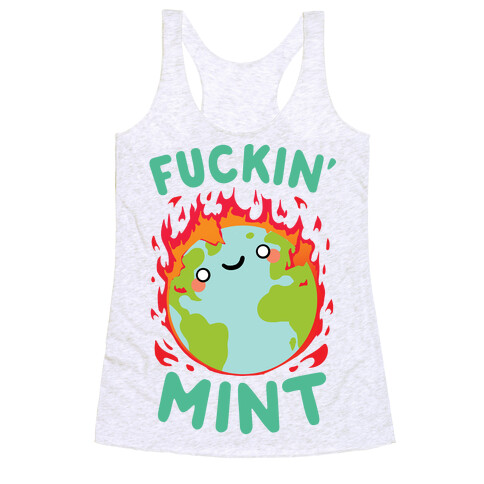 F***in' Mint Racerback Tank Top