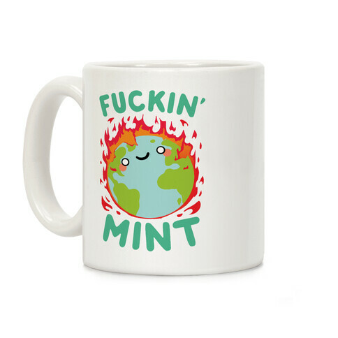 F***in' Mint Coffee Mug