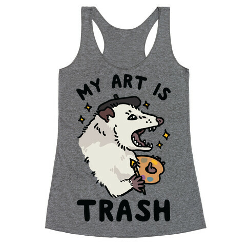 My Art is Trash Possum Racerback Tank Top