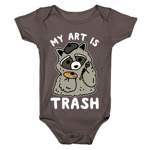 My Art is Trash Racoon Baby One-Piece