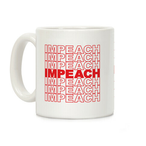 Impeach Thank You Bag Parody Coffee Mug