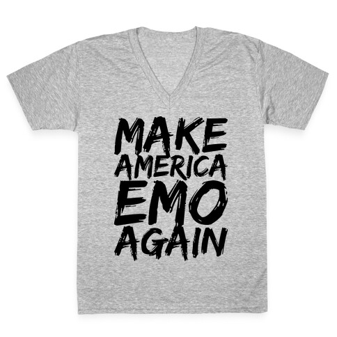 Make America Emo Again V-Neck Tee Shirt