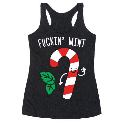 F***in' Mint Candy Cane Racerback Tank Top