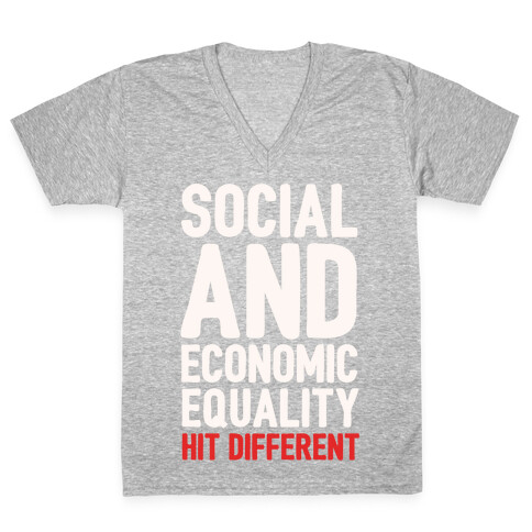Social and Economic Equality Hit Different White Print V-Neck Tee Shirt