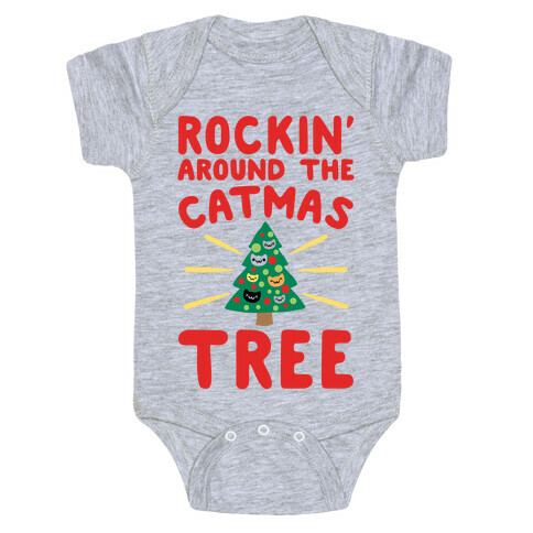 Rockin' Around The Catmas Tree Parody Baby One-Piece