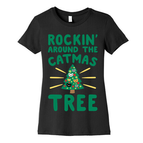 Rockin' Around The Catmas Tree Parody White Print Womens T-Shirt