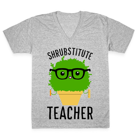 Shrubstitute Teacher V-Neck Tee Shirt