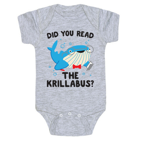 Did You Read The Krillabus? Whale Baby One-Piece