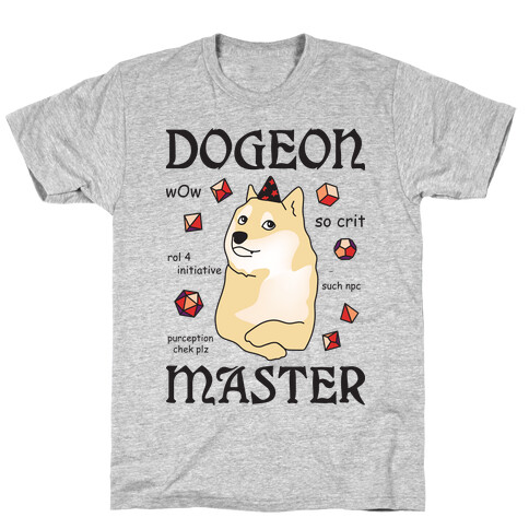 Dogeon Master Doge DM T-Shirt