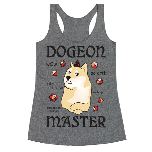 Dogeon Master Doge DM Racerback Tank Top