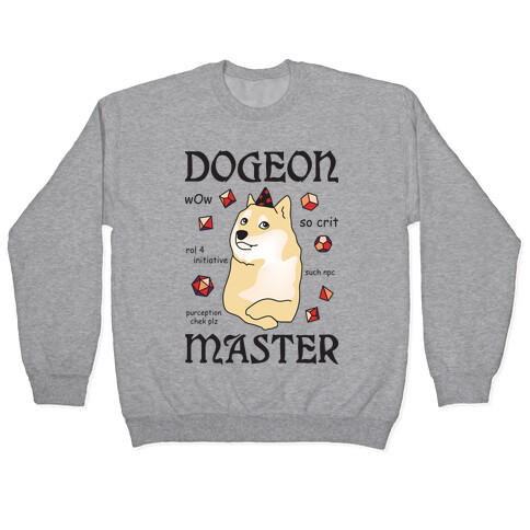 Dogeon Master Doge DM Pullover