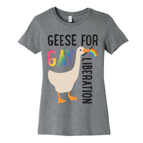 Geese For Gay Liberation Womens T-Shirt