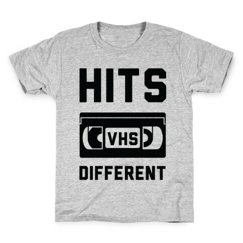 Hits Different VHS Kids T-Shirt