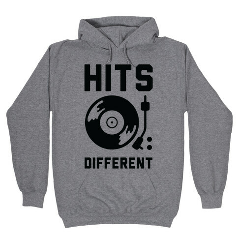 Hits Different Vinyl Record Hooded Sweatshirt