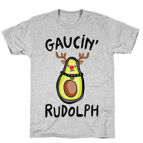 Guacin' Rudolph Parody T-Shirt