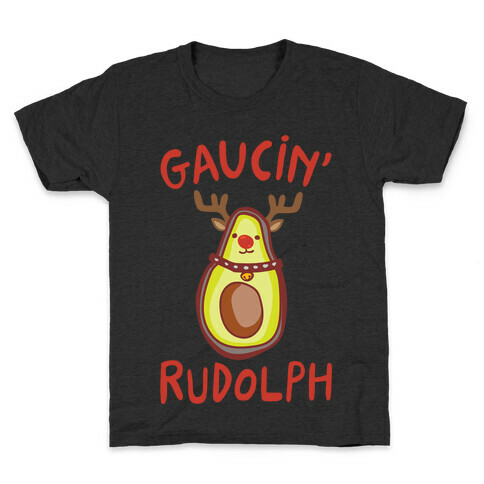 Guacin' Rudolph Parody White Print Kids T-Shirt