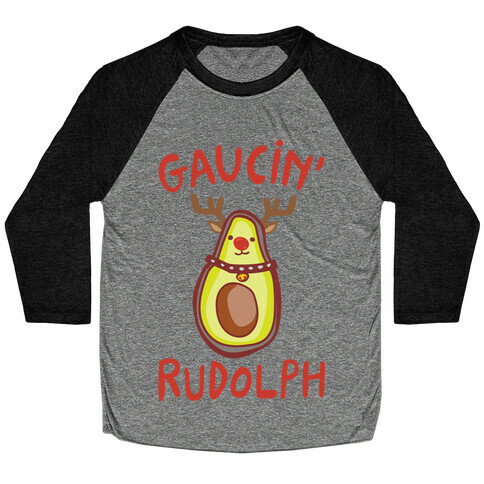 Guacin' Rudolph Parody White Print Baseball Tee