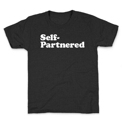 Self-Partnered Kids T-Shirt