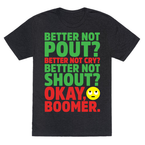 Okay Boom Santa Parody White Print T-Shirt