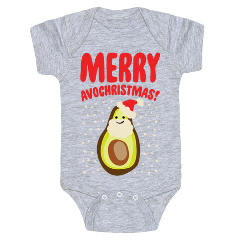 Merry Avochristmas  Baby One-Piece