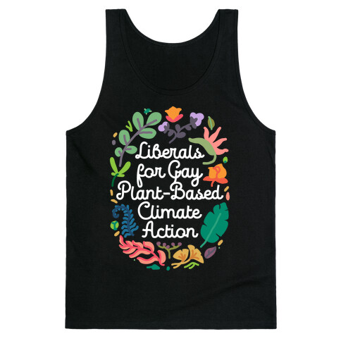 Liberals For Gay Plant-Based Climate Action Tank Top