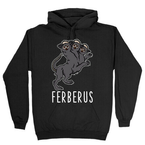 Ferberus  Hooded Sweatshirt