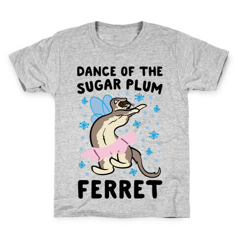 Dance of The Sugar Plum Ferret Parody Kids T-Shirt