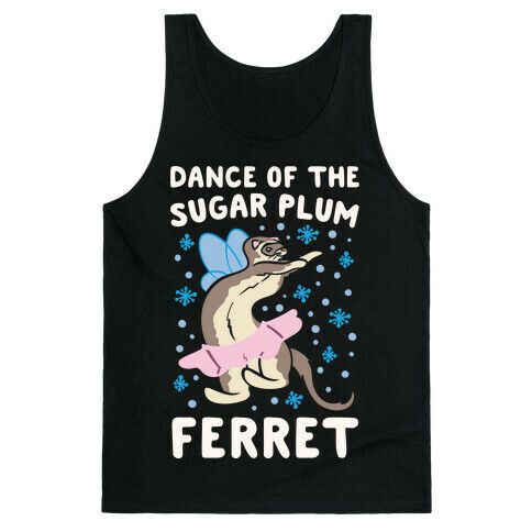 Dance of The Sugar Plum Ferret Parody White Print Tank Top