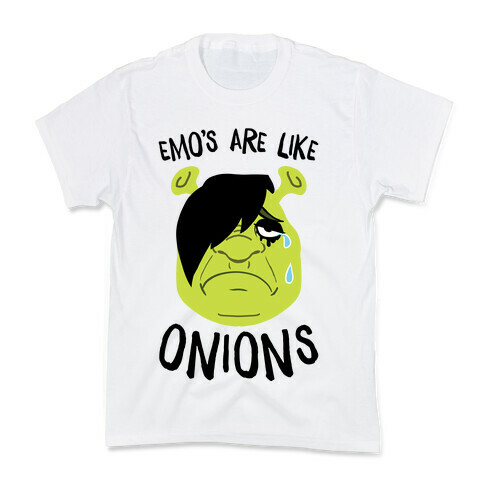 Emos Are Like Onions Kids T-Shirt