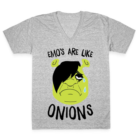 Emos Are Like Onions V-Neck Tee Shirt