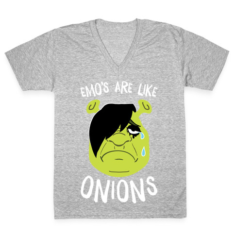 Emos Are Like Onions V-Neck Tee Shirt