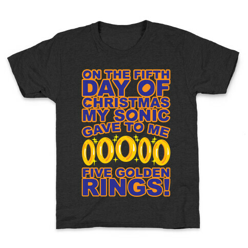 On The Fifth Day Of Christmas My Sonic Gave To Me Parody White Print Kids T-Shirt