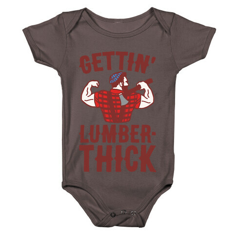 Gettin' Lumber-Thick Parody White Print Baby One-Piece